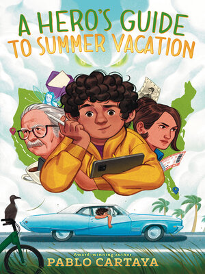 cover image of A Hero's Guide to Summer Vacation